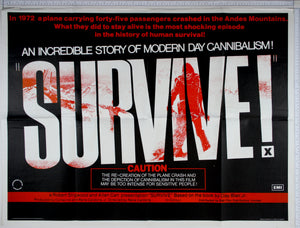 Huge text of Survive! on black reveals photo of red on white - crashed plane on left, man with dismembered corpse centre.